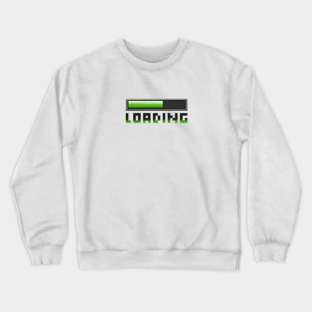 Loading! Crewneck Sweatshirt by SGS